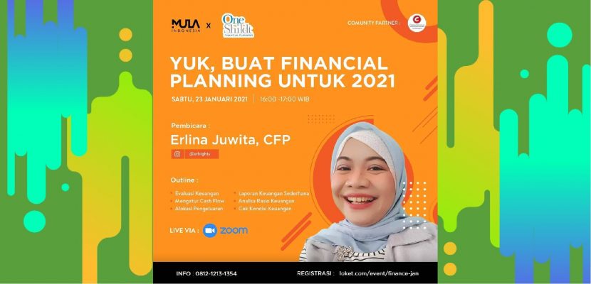 Yuk, buat Financial Planning untuk 2021: Evaluasi Keuangan, Mengatur Cash Flow, dan Alokasi Pengeluaran