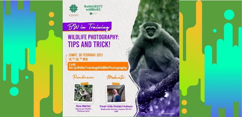BW in Training Wildlife Photography: Tips and Trick! bersama Riza Marlon, Nature & Wildlife Photojournalist