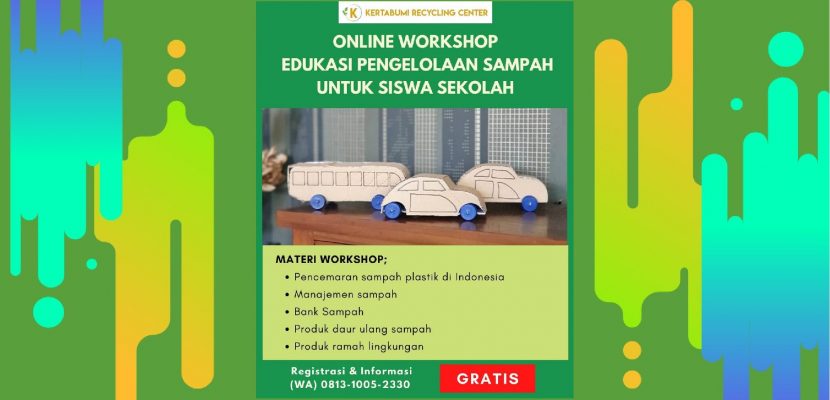Online Workshop Pengelolaan Sampah Siswa Sekolah bersama Kertabumi Recycling Center