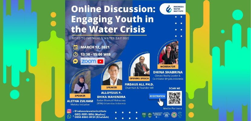 Youth Online Discussion “Krisis Air Bersih: Chapter Indonesian Youth”