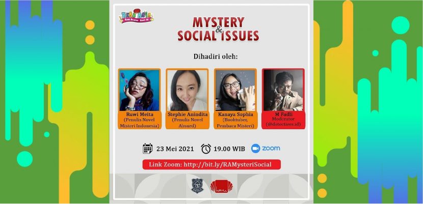 Diskusi Virtual Mystery & Social Issues: Merayakan Kecintaan terhadap Kisah Misteri, Thriller, Kriminal, dan Detective