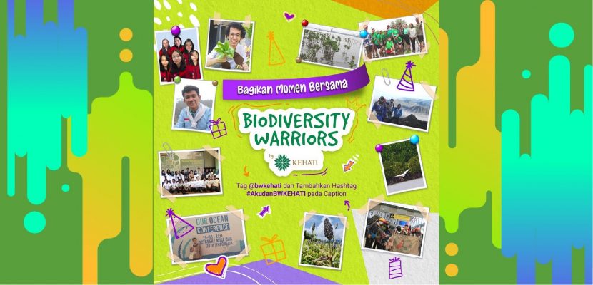 7 Tahun Beraksi Mengarusutamakan Isu Keanekaragaman Hayati dan Lingkungan Hidup di Indonesia: Bagikan Momenmu bersama Biodiversity Warriors!