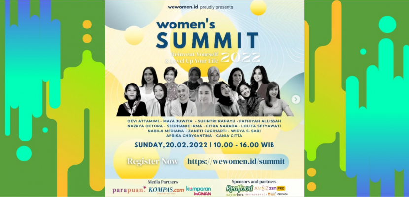 WEWOMEN : Women’s Summit 2022 “Reinvent Yourself and Level Up Your Life”