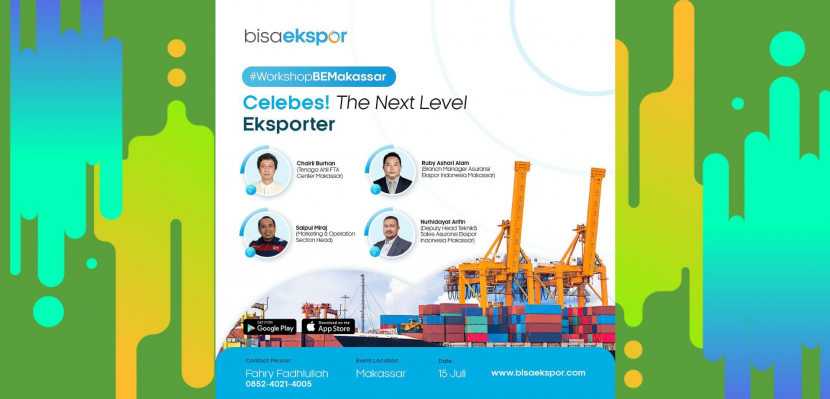 Komunitas Bisa Ekspor : Workshop “Celebes! The next level eksporter”