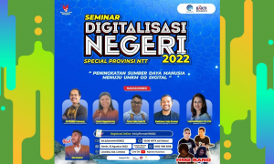 UMKM INDONESIA : DIGITALISASI NEGERI SPESIAL NTT tahun 2022