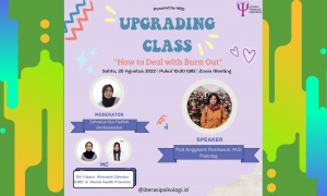 Literasi Psikologi Indonesia : Upgrading Class “How to Deal with Burn Out”