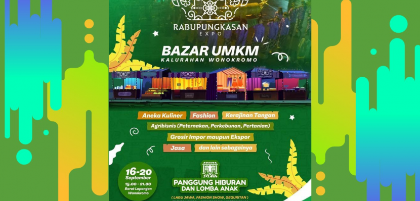 Jawara UMKM Wonokromo : Bazar “RABUPUNGKASAN EXPO”