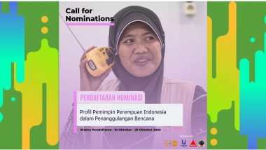 CALL FOR NOMINATIONS: PROFIL PEMIMPIN PEREMPUAN INDONESIA DALAM PENANGGULANGAN BENCANA