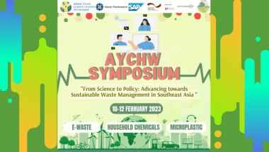 AYCHW Symposium : ASEAN Youth Community for Household Hazardous Waste (AYCHW)