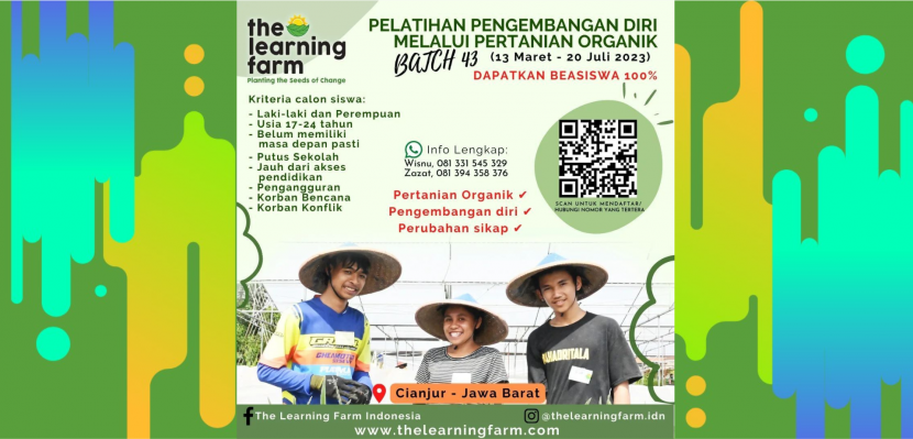 The Learning Farm :  Pelatihan Pengembangan Diri Melalui Pertanian Organik