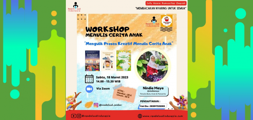 Komunitas Read Aloud Indonesia : Workshop Menulis Cerita Anak “Mengulik Proses Kreatif Menulis Cerita Anak”
