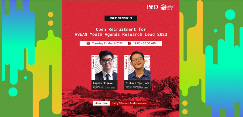 Indonesia’s ASEAN Chairmanship 2023 : INFO SESSION: OPREC AYA RESEARCH LEAD