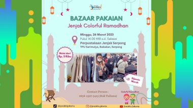 Komunitas Jendela Jakarta : Bazaar Pakaian Jenjak Colorful Ramadan
