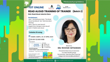 Read Aloud Jakarta Utara : Training of Trainer Read Aloud Jakarta Utara (Batch 2)